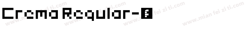 Crema Regular字体转换